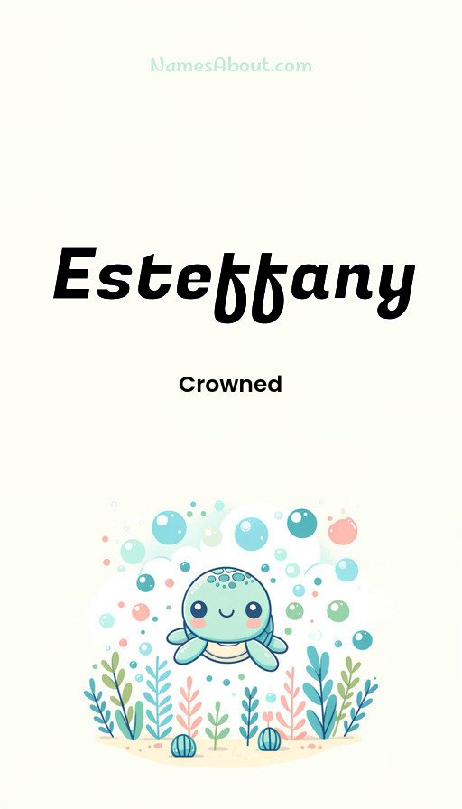 Meaning of Esteffany