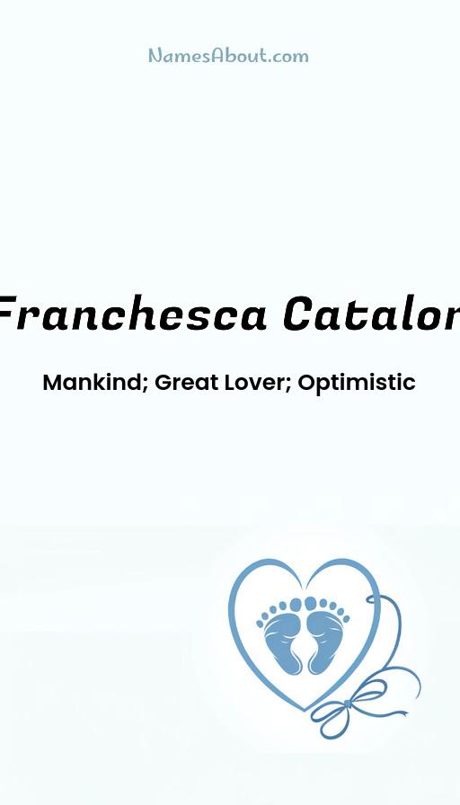 Franchesca Catalon name and meaning