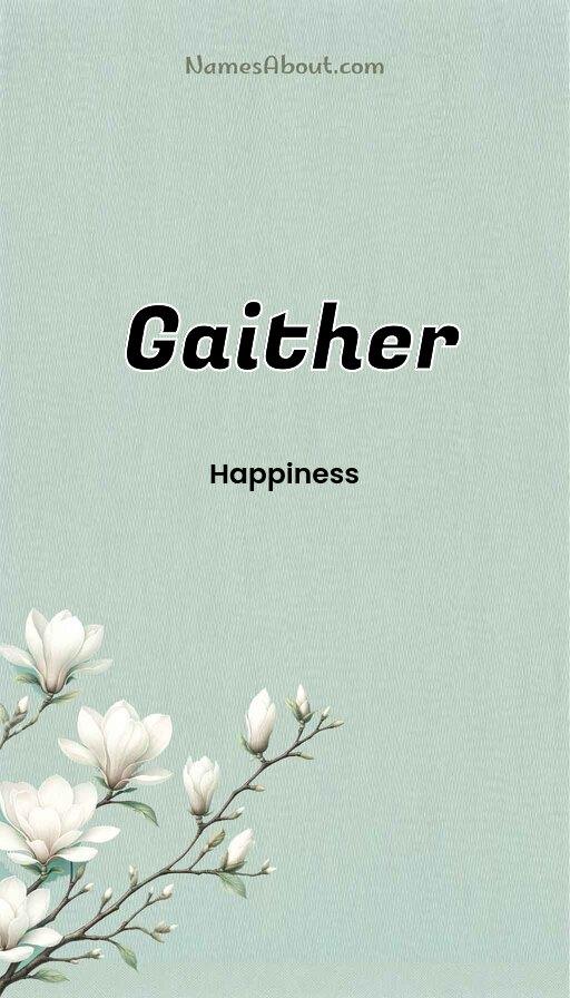 Gaither name and meaning