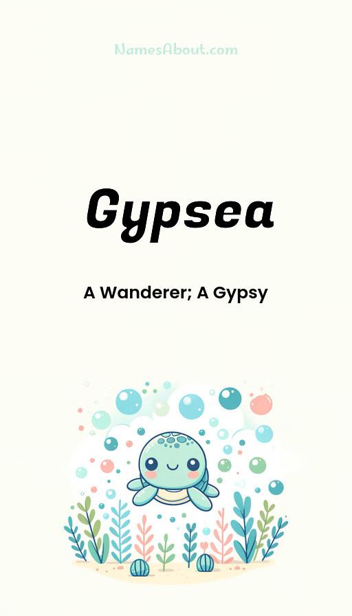 Gypsea name and meaning