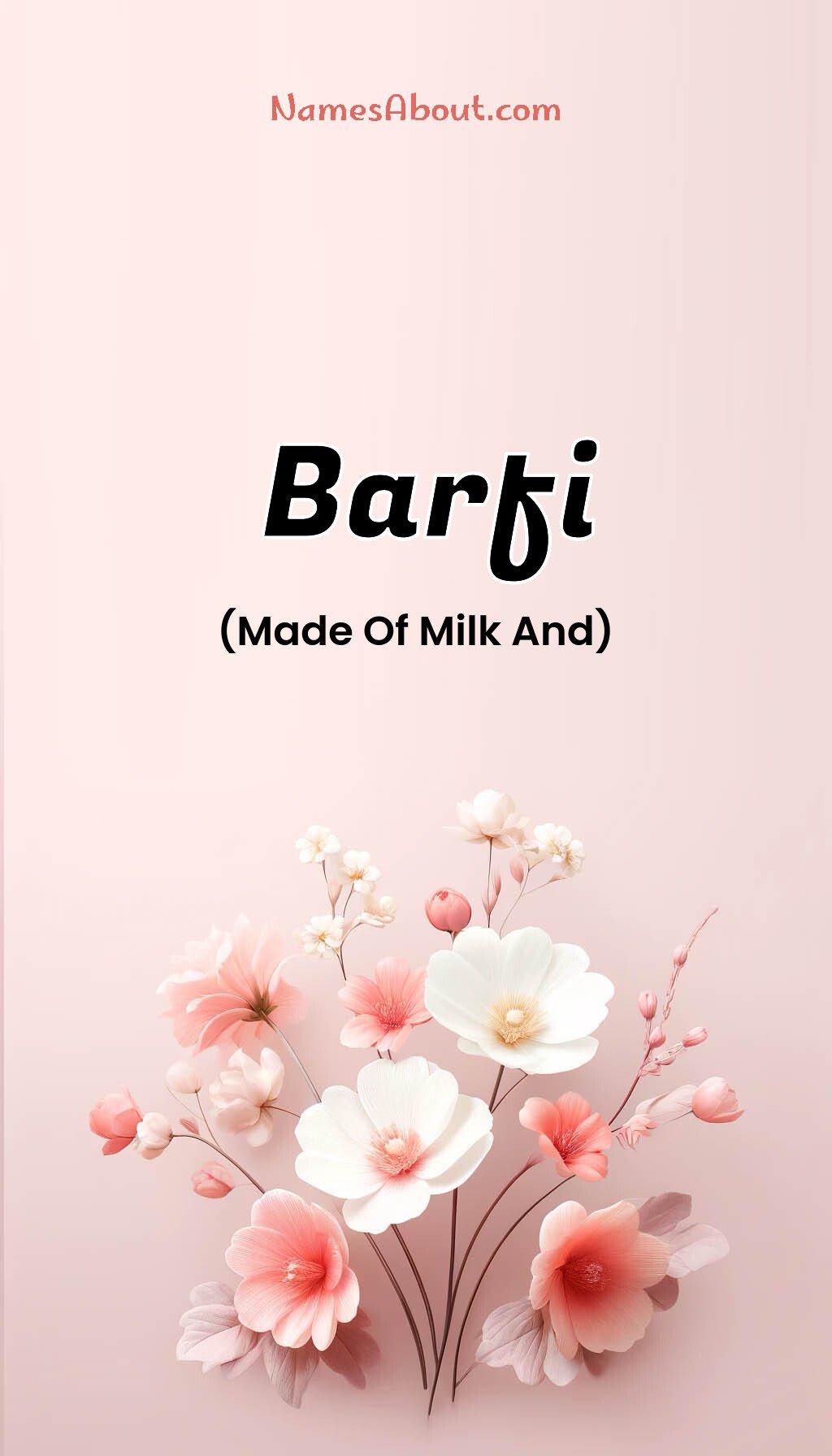 Barfi name and meaning