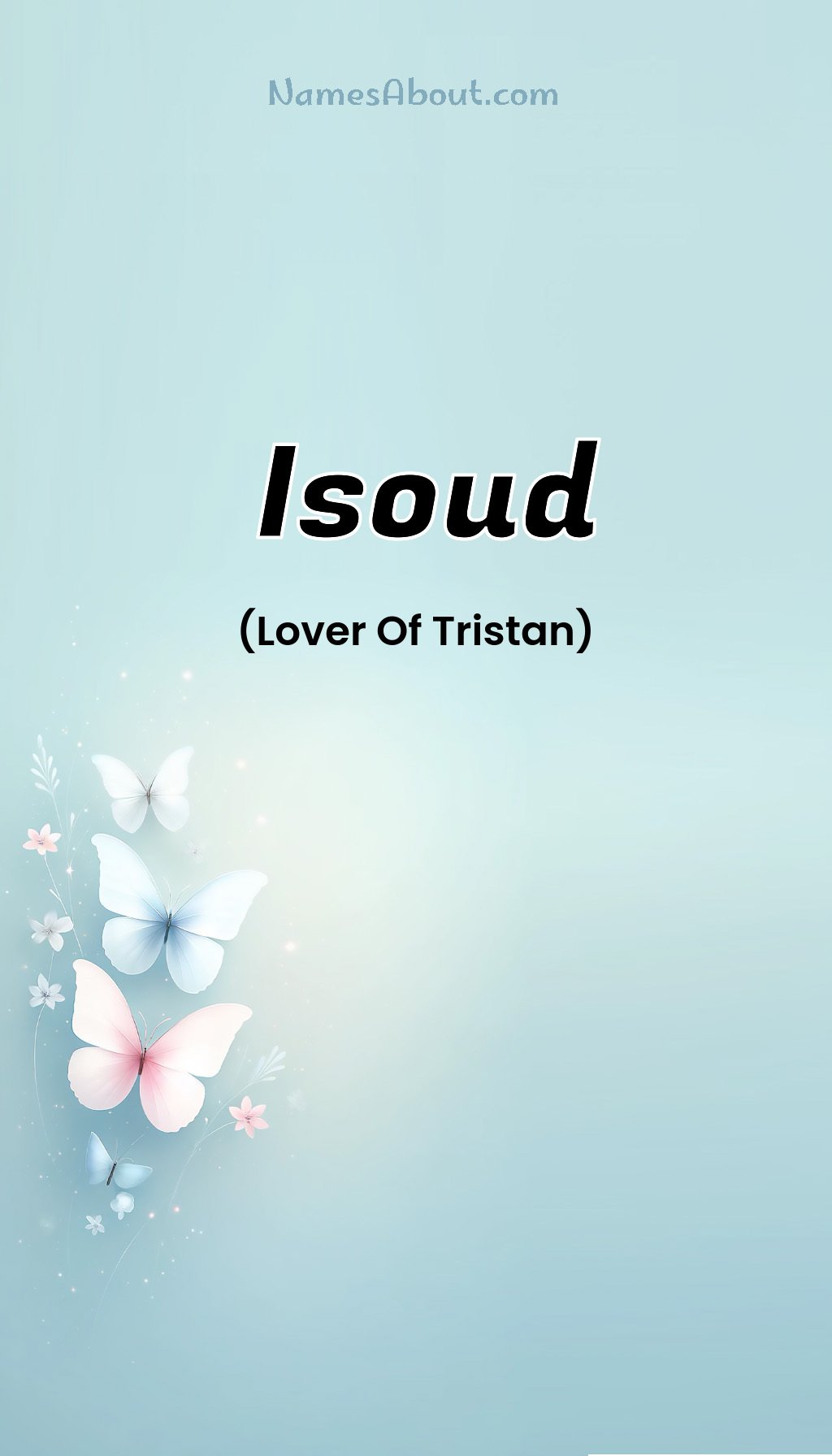 Isoud name and meaning