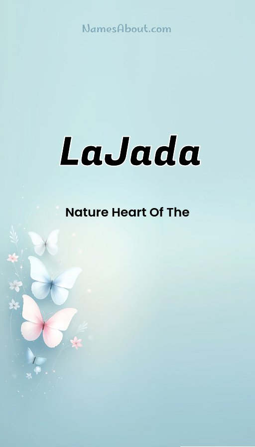 Meaning of Lajada