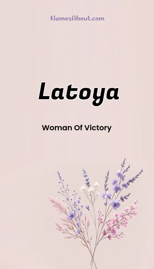 Meaning of Latoya