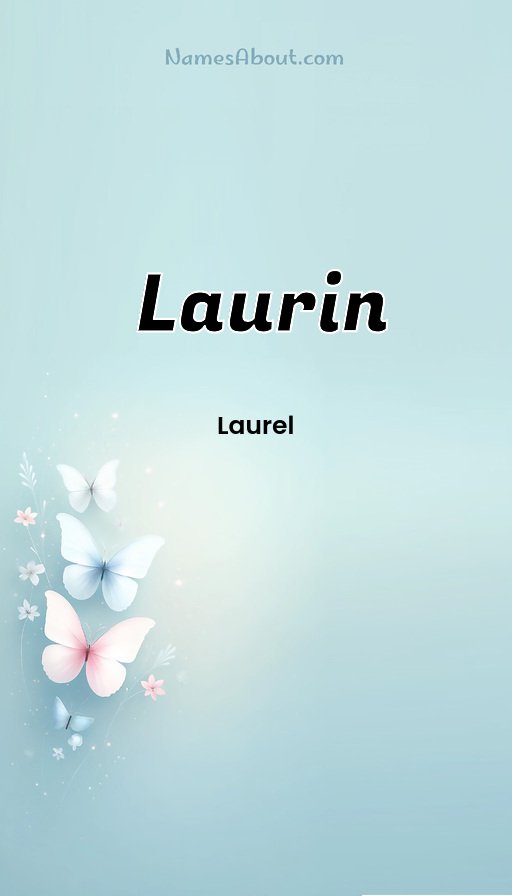 Meaning of Laurin