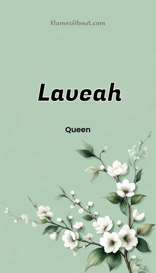 Meaning of Laveah