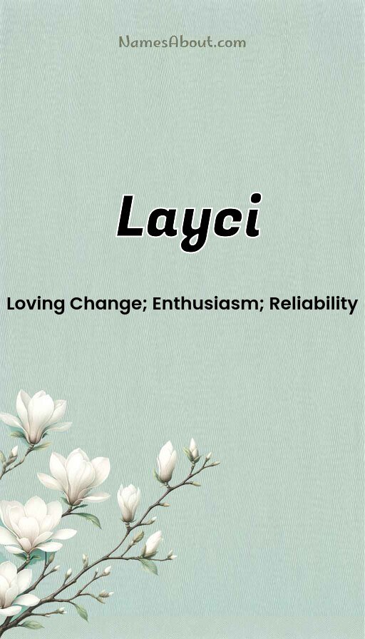 Meaning of Layci