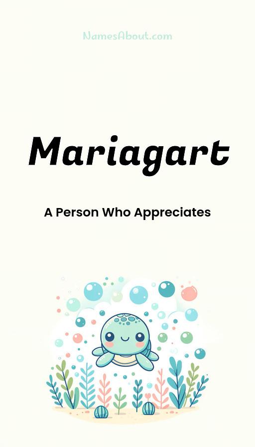 Mariagart name and meaning