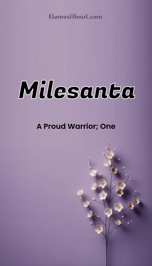 Milesanta name and meaning