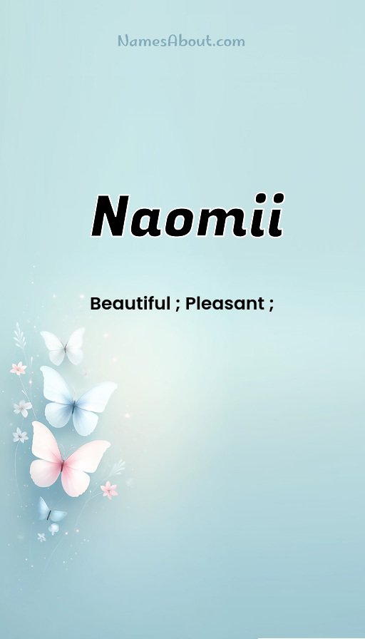 Meaning of Naomii