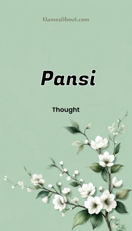 Meaning of Pansi