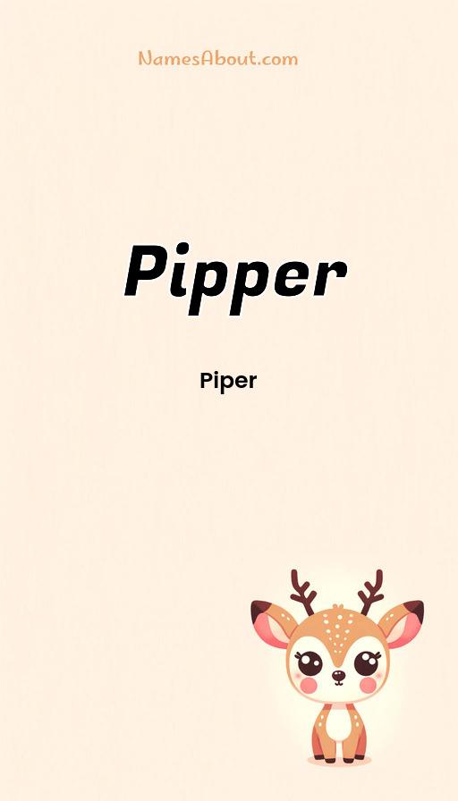 Pipper name and meaning