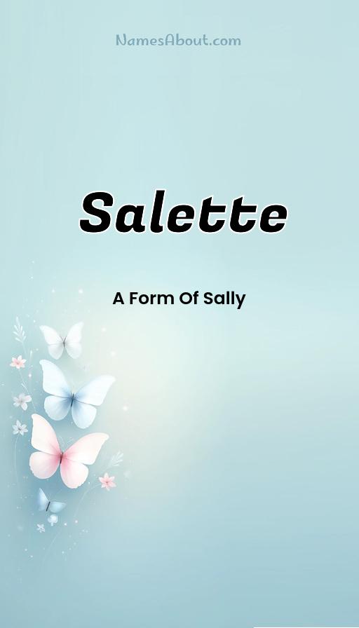 Salette name and meaning