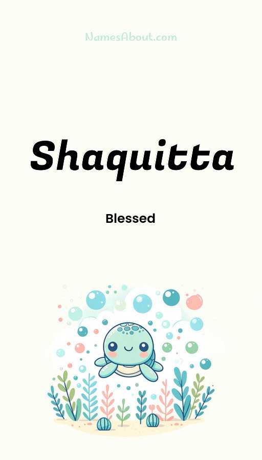 Meaning of Shaquitta