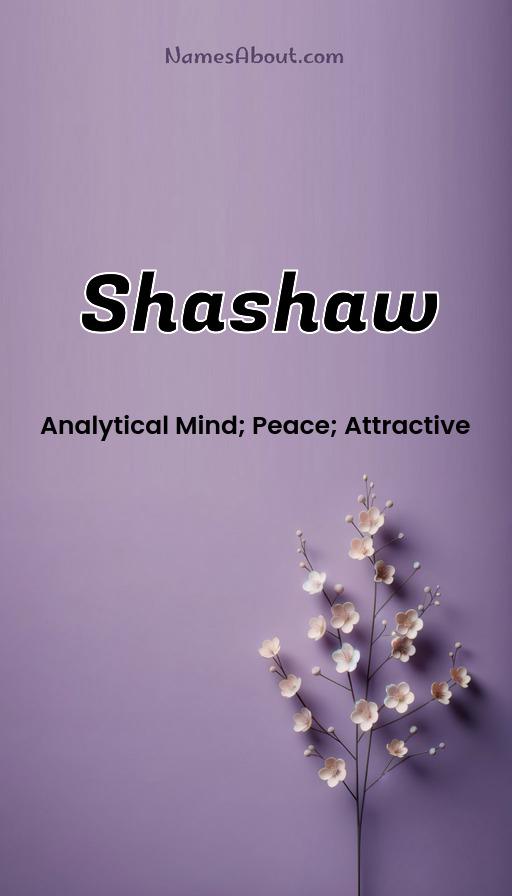 Shashaw name and meaning