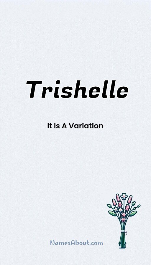 Meaning of Trishelle