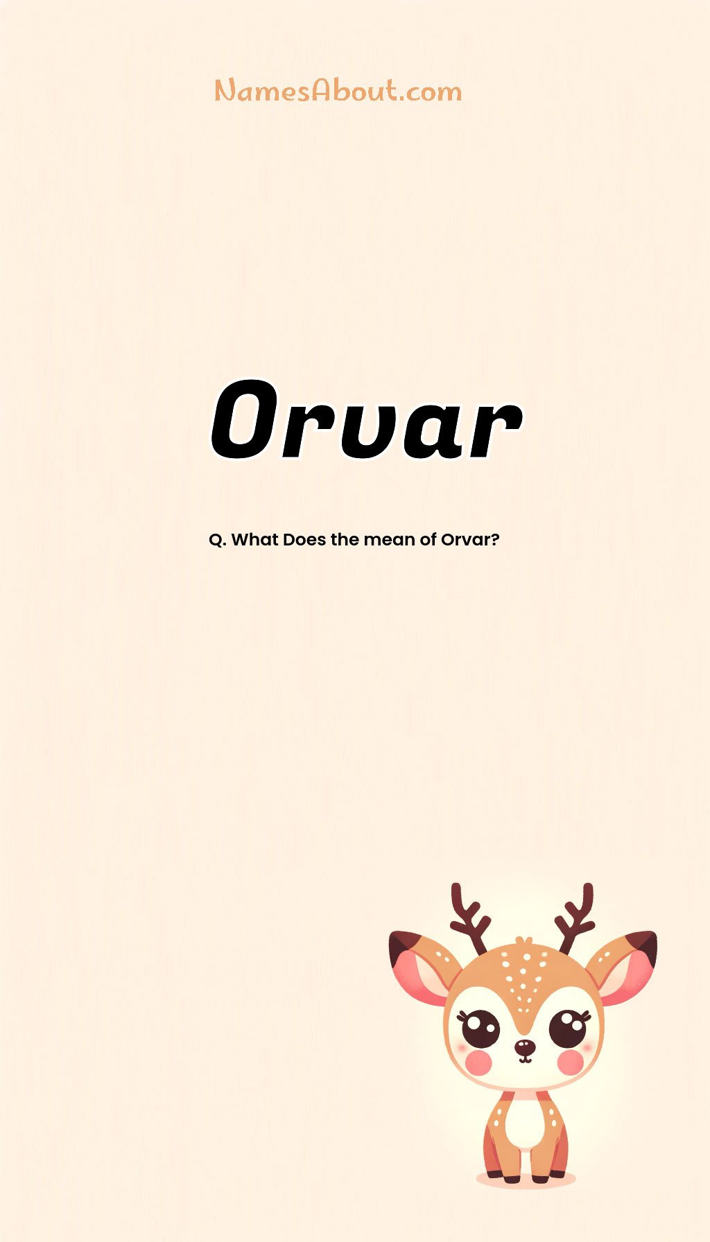 Orvar name and meaning