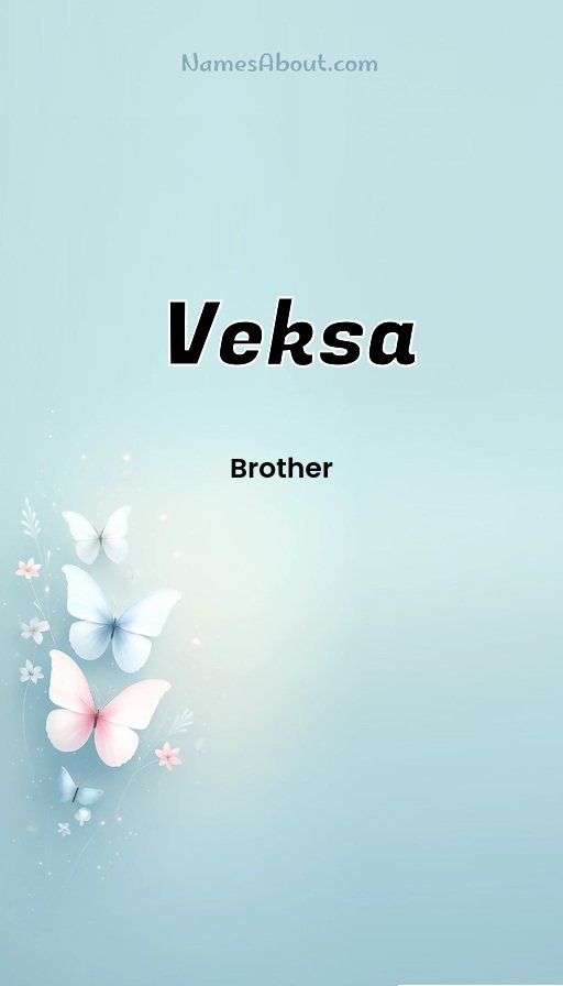 Meaning of Veksa