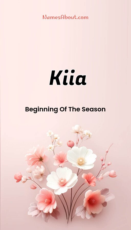 Meaning of Kiia
