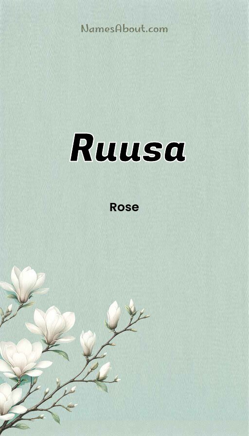 Meaning of Ruusa
