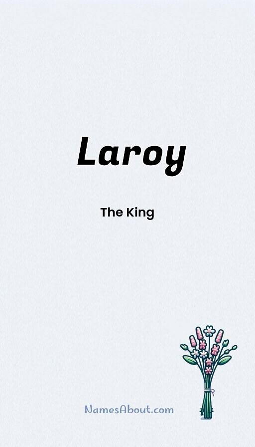 Laroy name and meaning