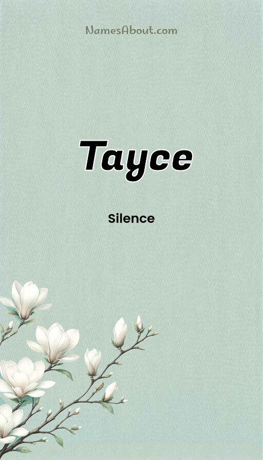 Meaning of Tayce
