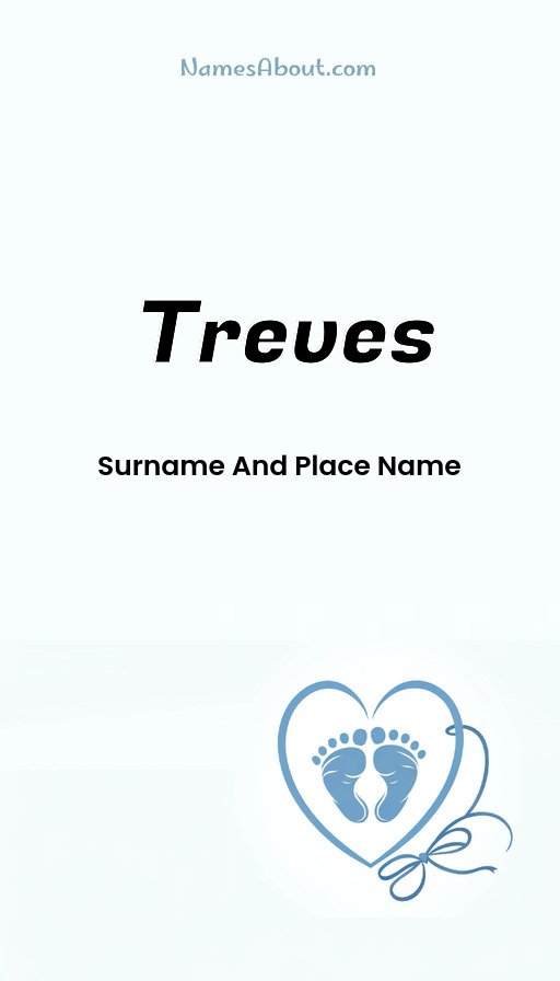 Meaning of Treves