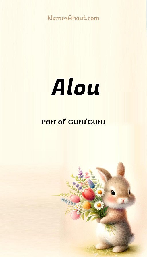 Meaning of Alou
