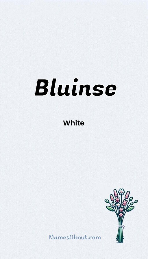 Meaning of Bluinse