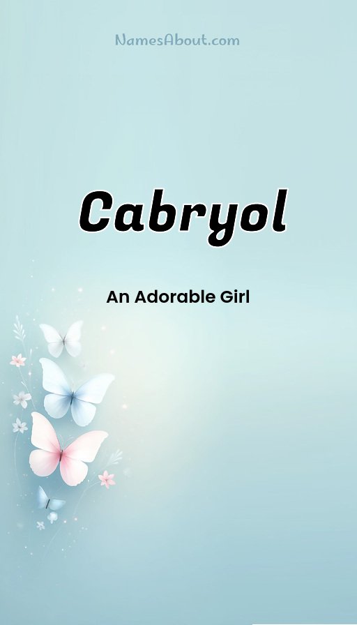 Meaning of Cabryol