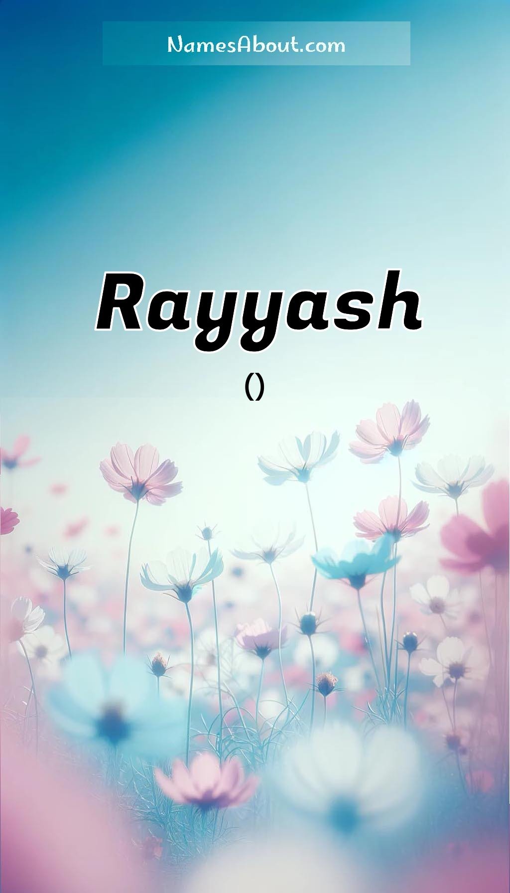 Rayyash name and meaning