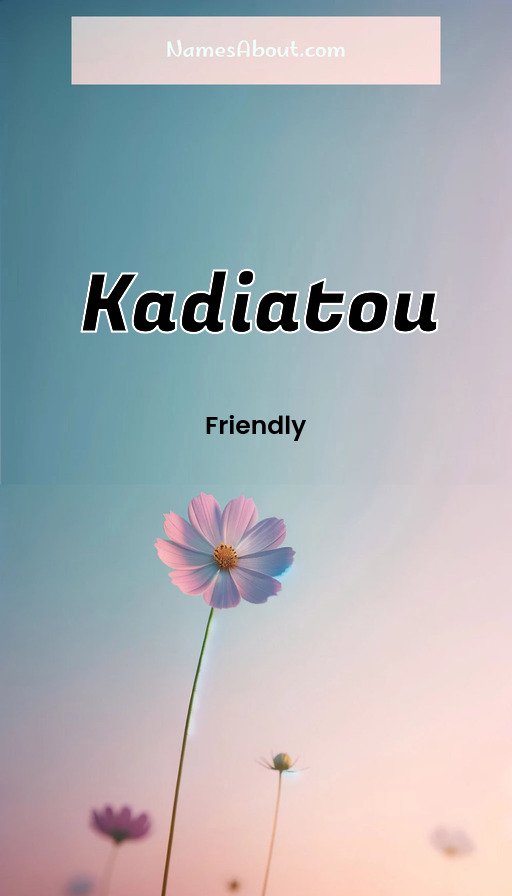 Meaning of Kadiatou