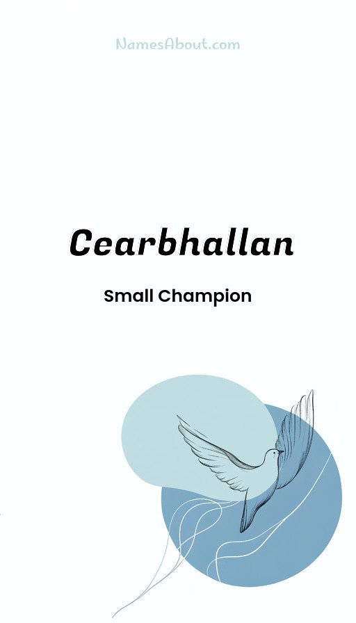 Meaning of Cearbhallan