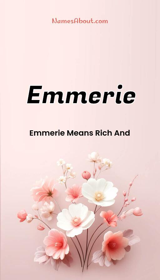 Emmerie name and meaning