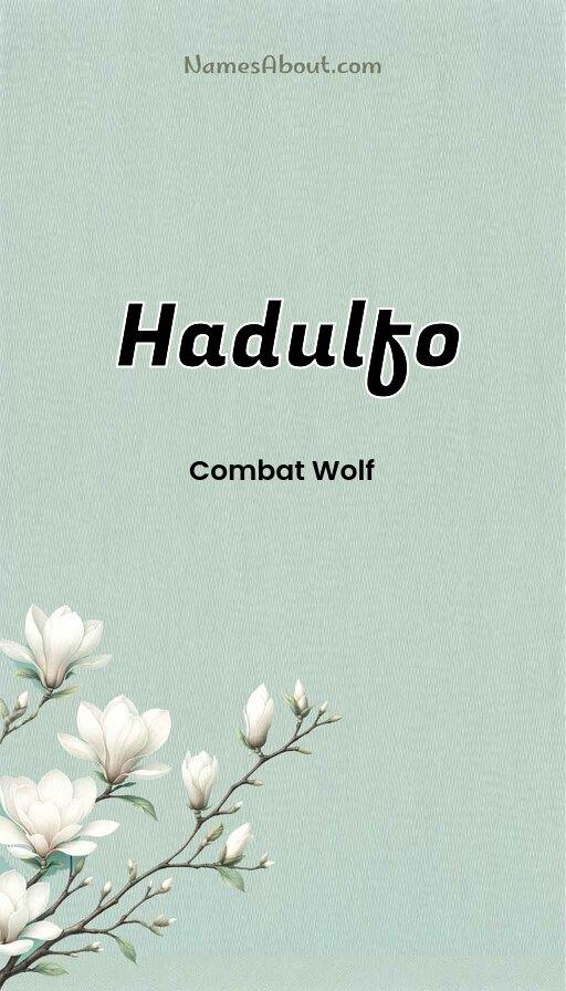 Hadulfo name and meaning