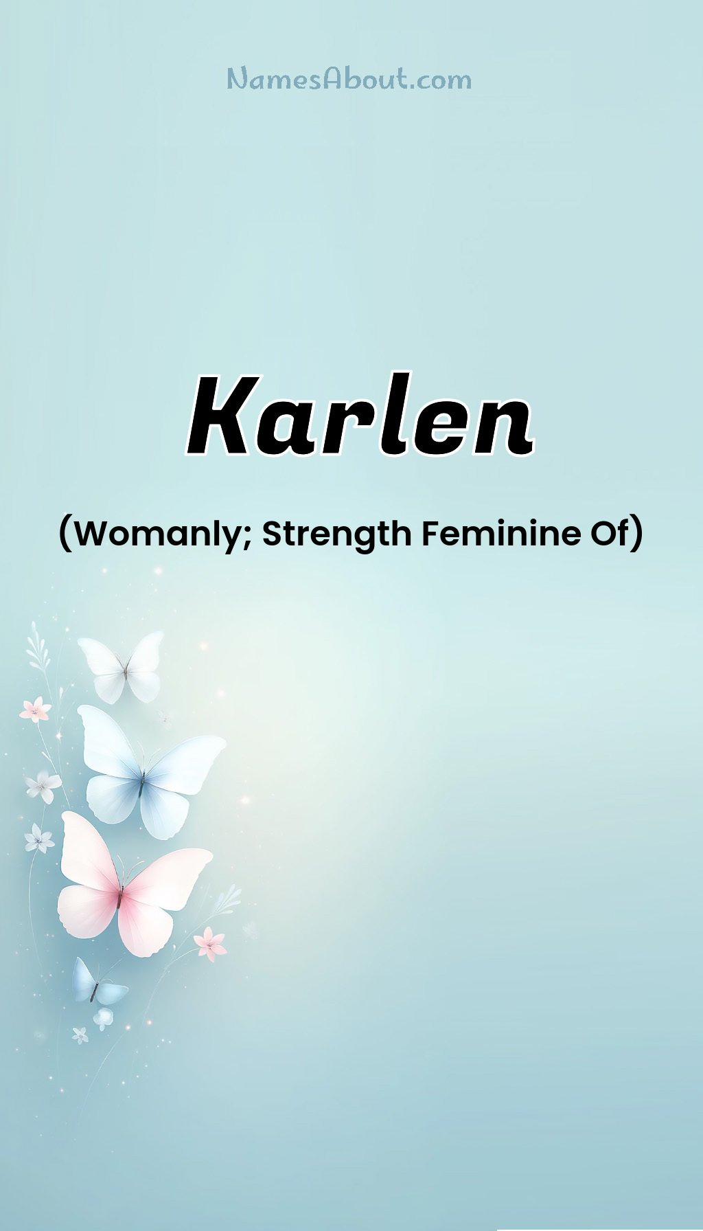 Karlen name and meaning