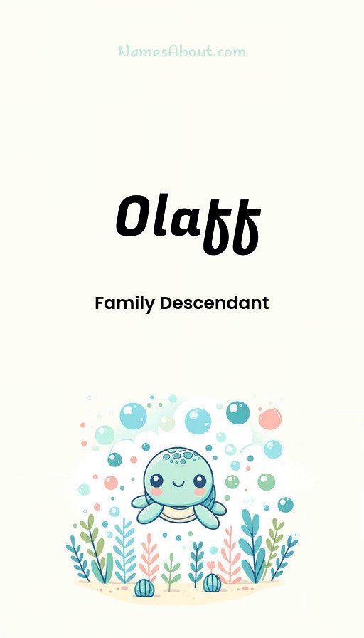 Meaning of Olaff