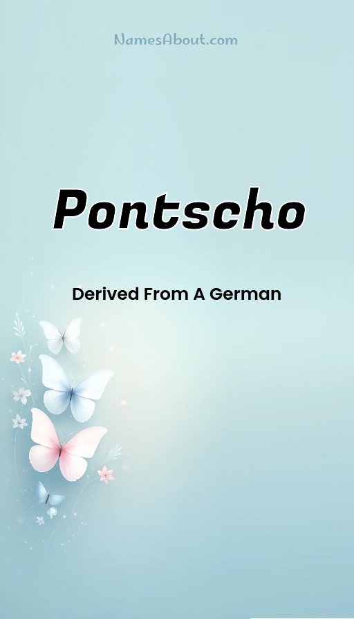 Meaning of Pontscho