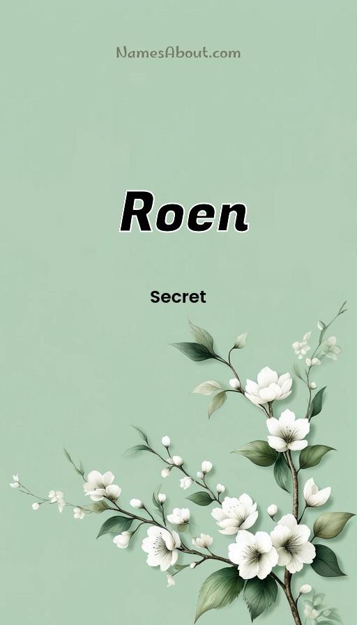 Meaning of Roen