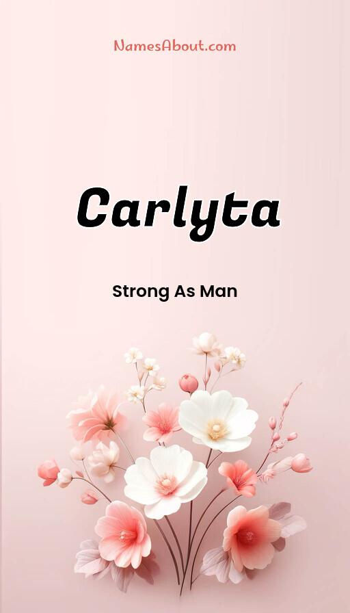 Carlyta name and meaning