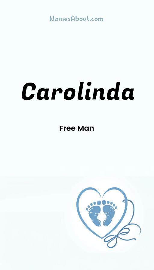 Carolinda name and meaning