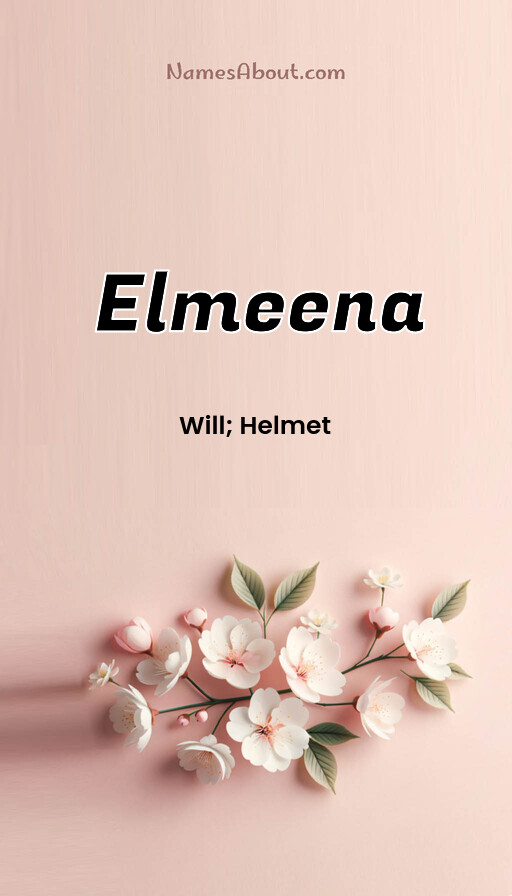 Meaning of Elmeena