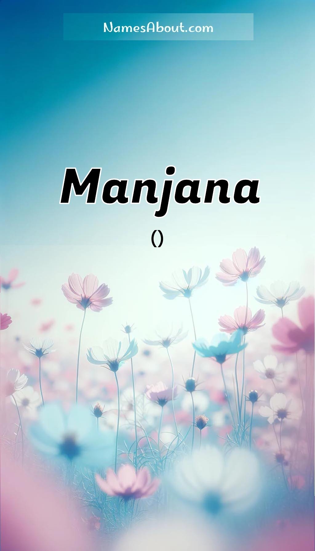 Manjana name and meaning