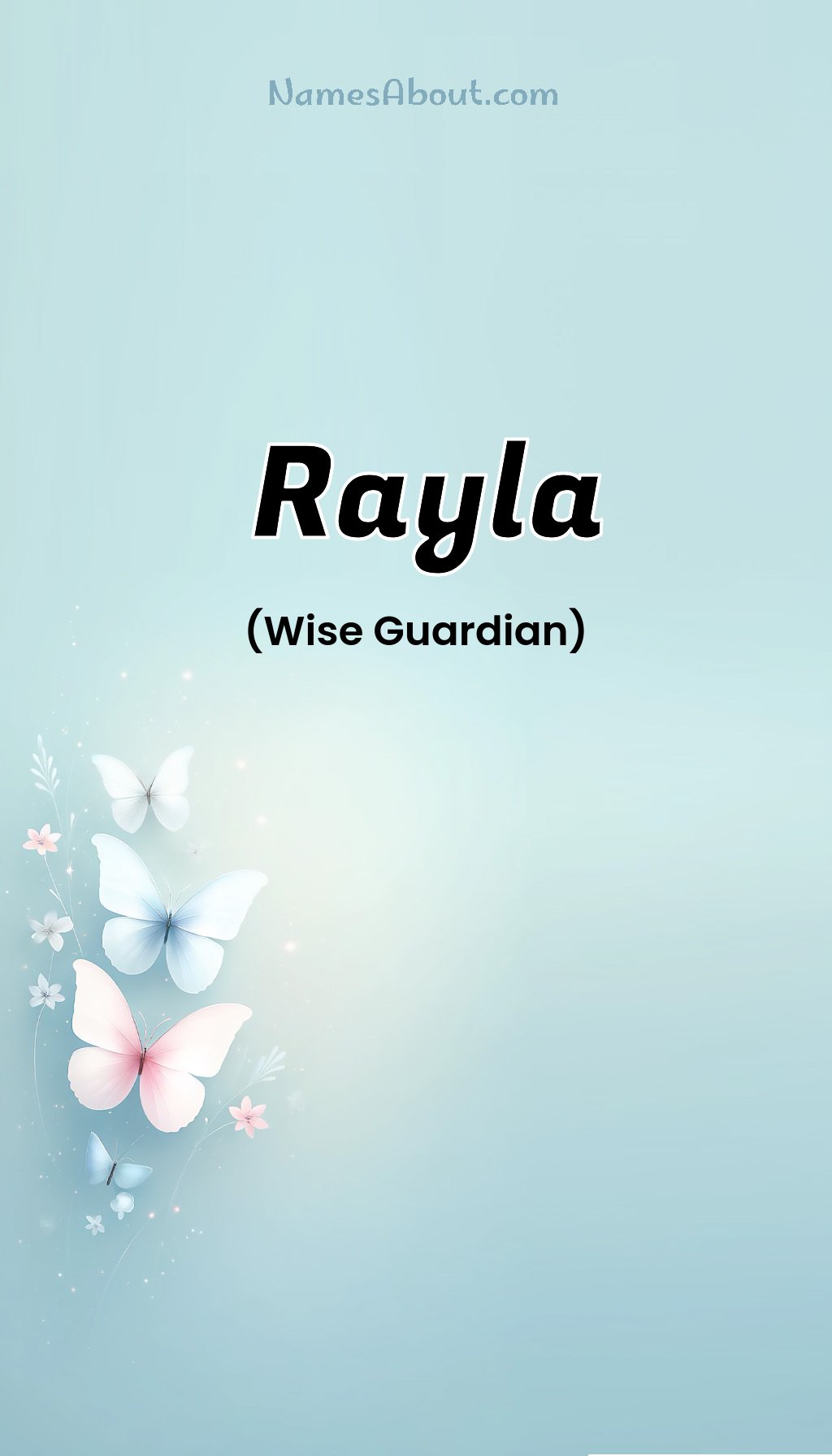 Rayla name and meaning