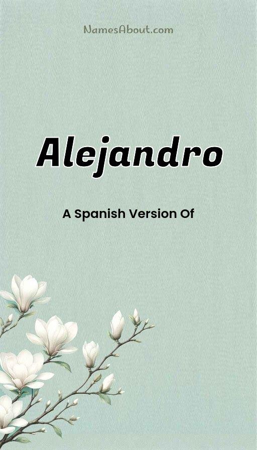 Alejandro name and meaning