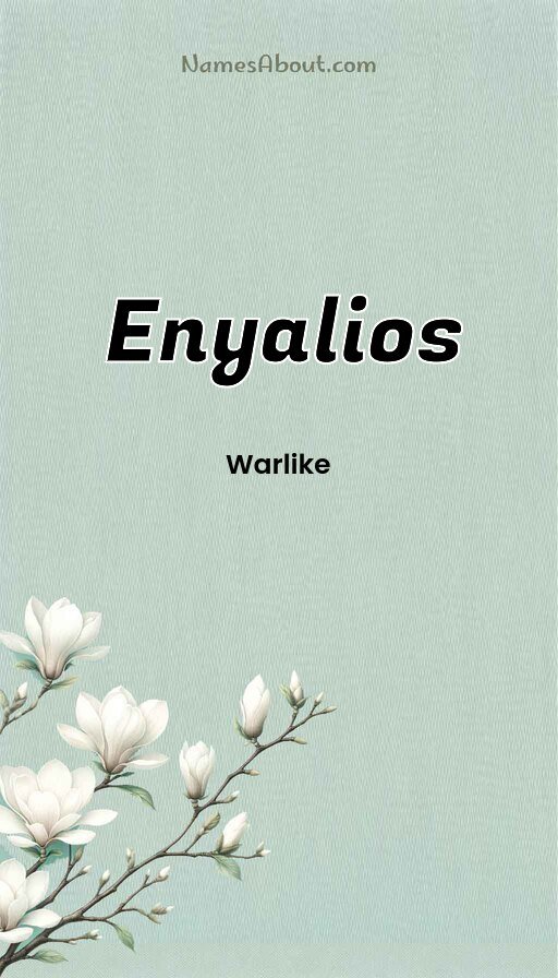 Meaning of Enyalios