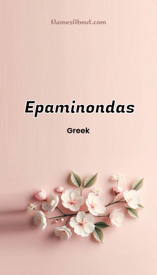 Epaminondas name and meaning