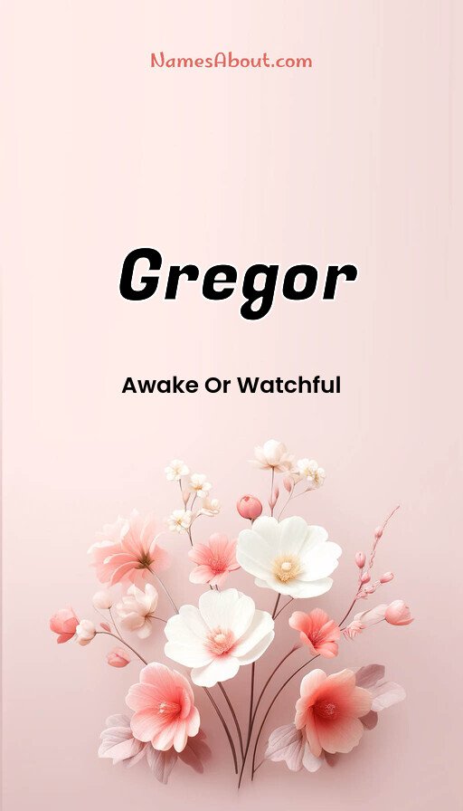 Meaning of Gregor