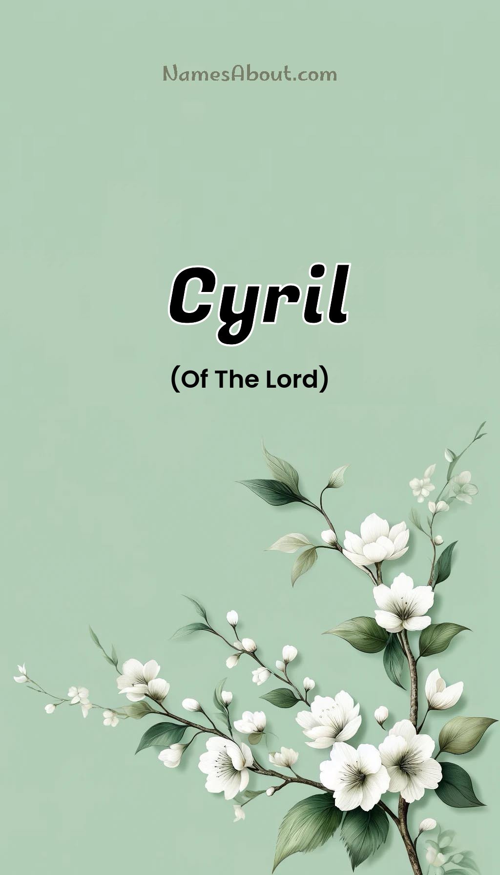 Cyril name and meaning