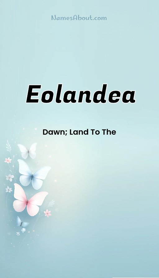 Meaning of Eolandea